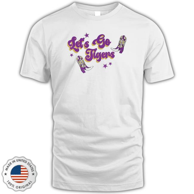 Official Louisiana State Let’S Go Tigers shirt