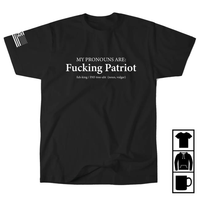 Mtr Defense Store Merch Mtr Defense Fucking Patriot Pronouns Long Sleeve Shirt