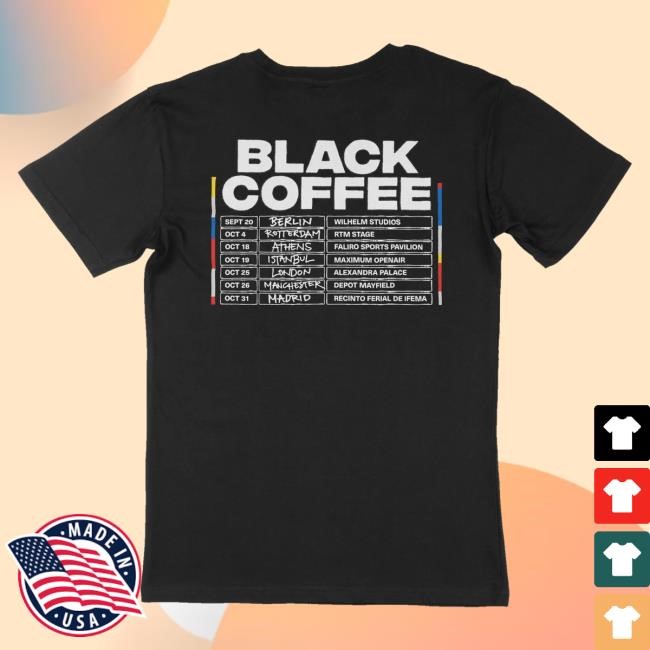 Official Realblackcoffee Merch Store Black Coffee - Eu Tour 2024 Funny Shirt Realblackcoffee Merch Store Black Coffee - Eu Tour 2024 Tee