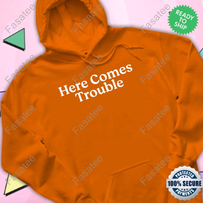 Middleclassfancy Here Comes Trouble T Shirts Middle Class Fancy Merch Here Comes Trouble T Shirts