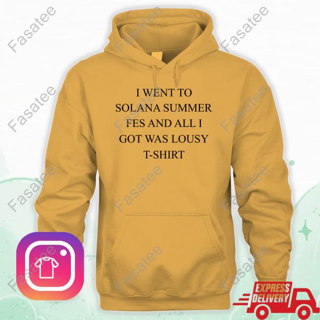 I Went To Solana Summer Fest And All I Got Was Lousy Hoodied Sweatshirt Amy Street