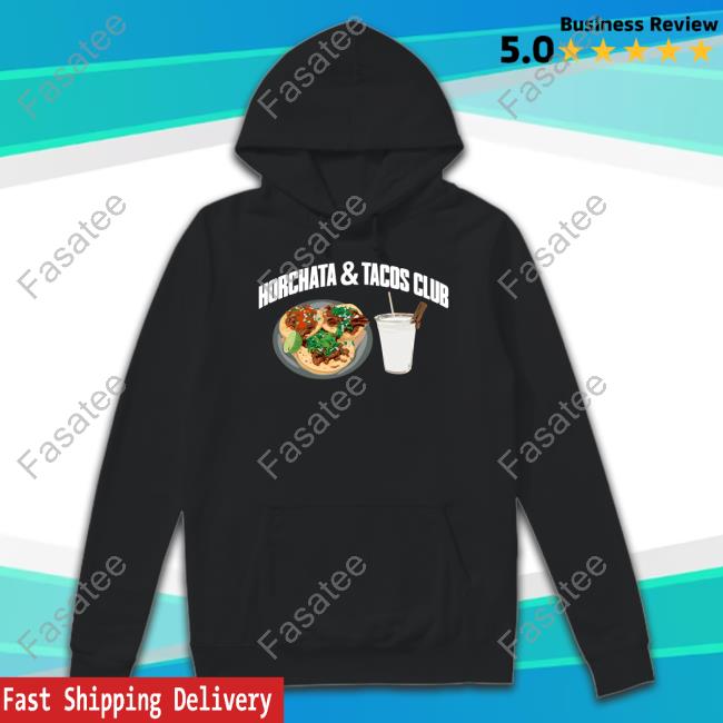 Horchata And Tacos Club T Shirts