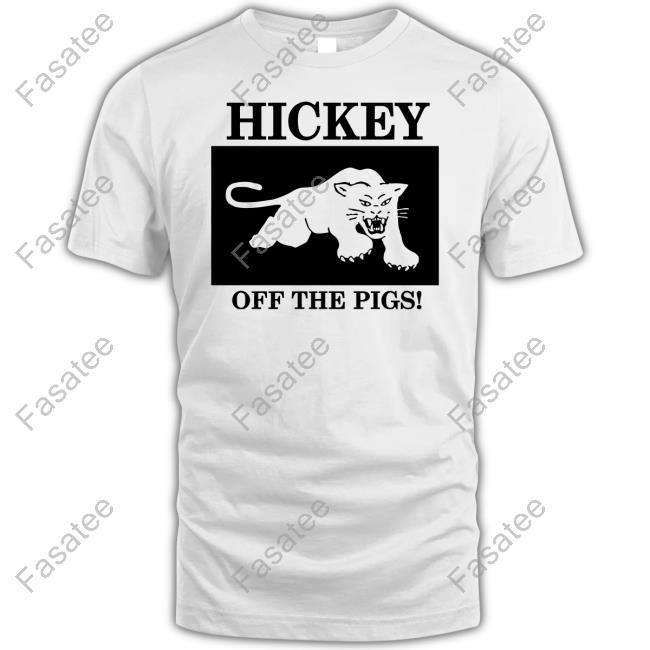 Br0wnanddown Hickey Off The Pigs T-Shirts