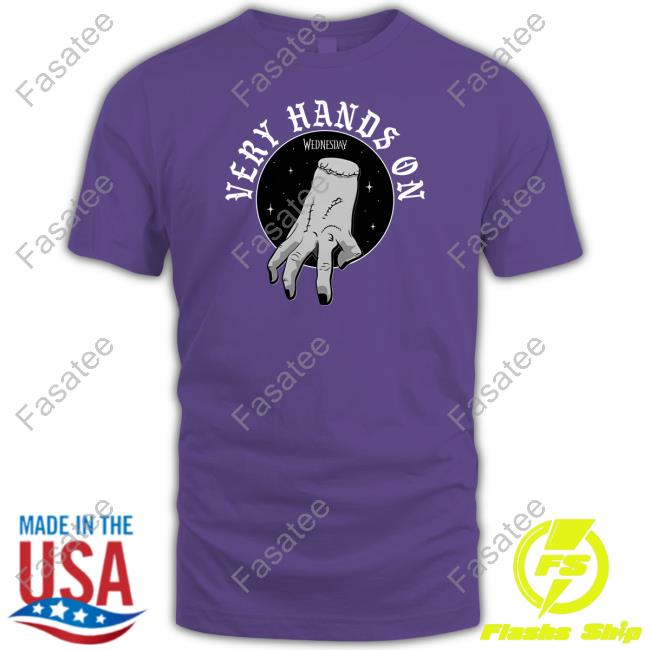 Very Hands On Shirt Wednesday The Thing Very Hands On Tees