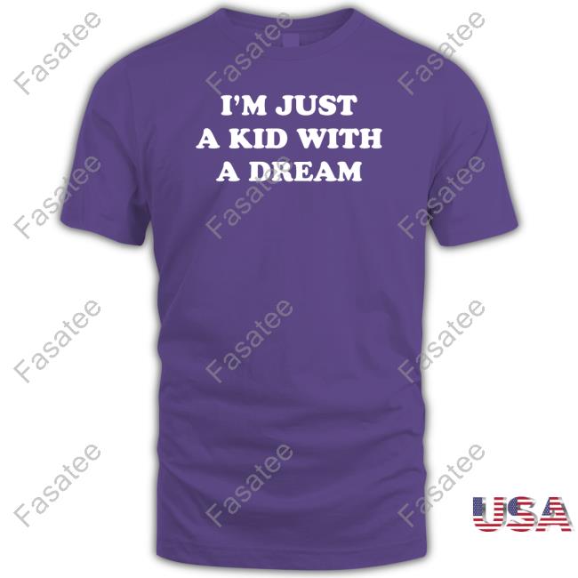 Austin Reaves I'm Just A Kids With A Dream Sweatshirt Barstool Sports