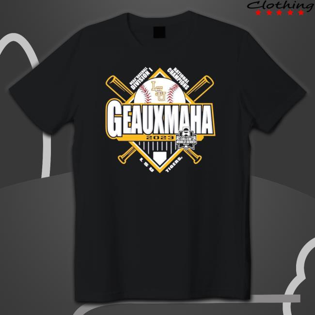 Geauxmaha 2023 Ncaa Baseball Division I National Champions shirt