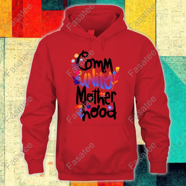 Community Motherhood Tee Shirt