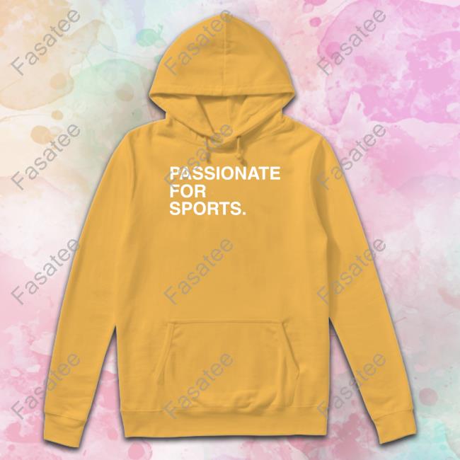 Passionate For Sports Tees