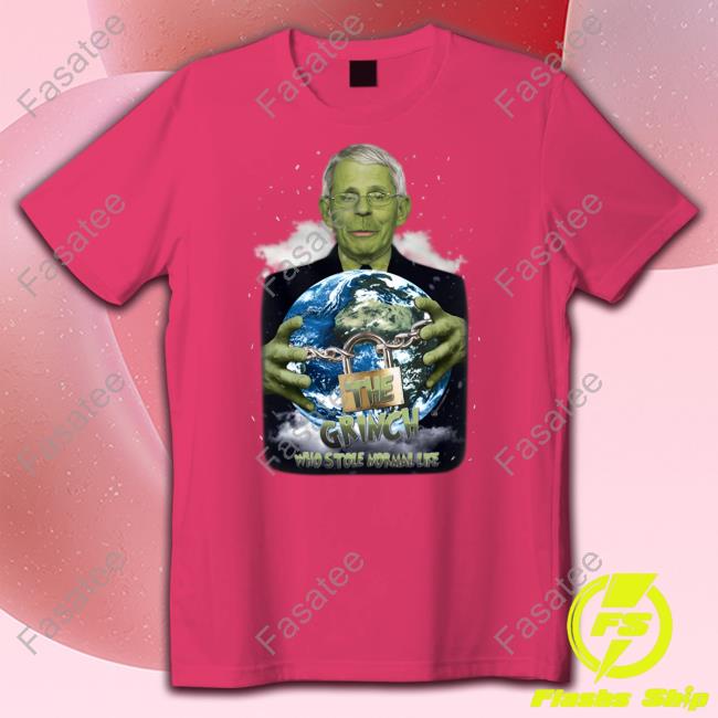 The Grinch Who Stole Normal Life Tee