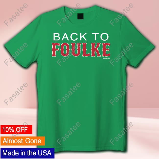 Sox Addict Back To Foulke T Shirt