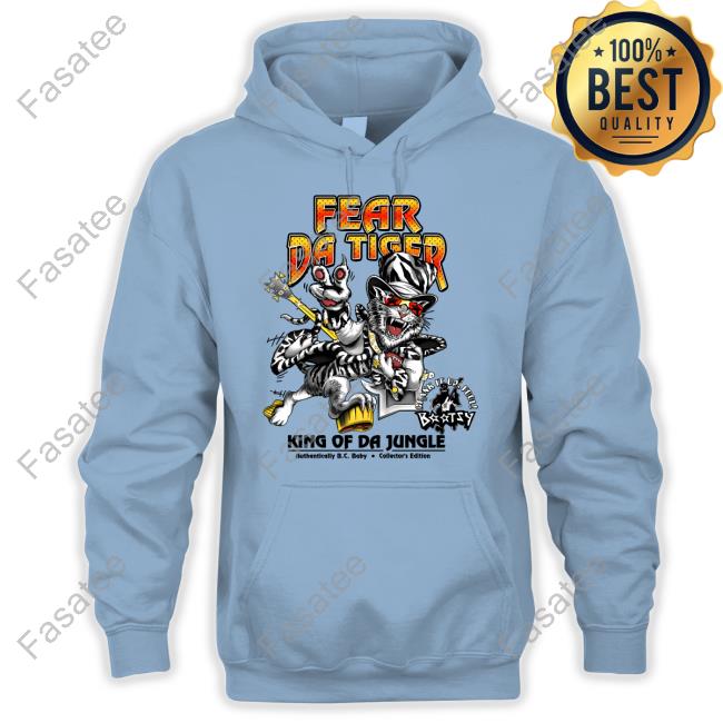 Fear Da Tiger King Of Da Jungle T Shirts Bootsy Collins Fear Da Tiger Tee