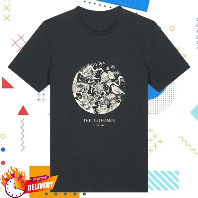 The-Unthanks Merch In Winter – Limited Edition T-Shirt