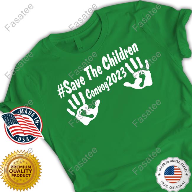 Shirt #Save The Children Convoy 2023 Trending #Save The Children Convoy 2023 Shirt
