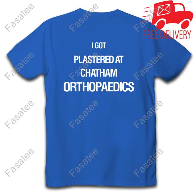 Weird Thrift Store Shirts I Got Plastered At Chatham Orthopaedics Shirt Strangethrift
