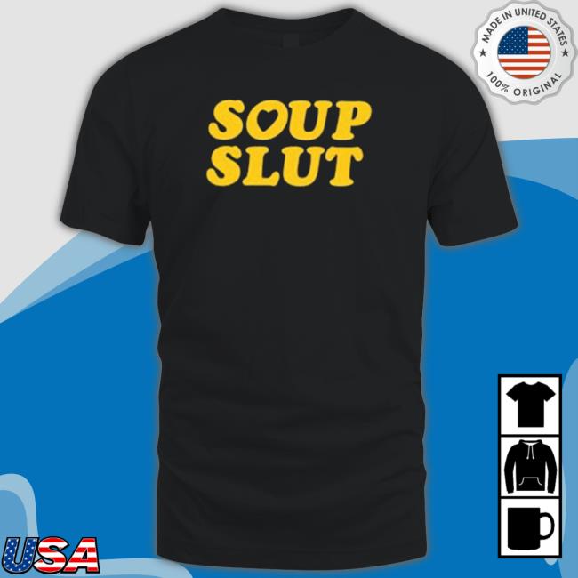 The Try Guys Soup Slut shirt, hoodie, tank top, sweater and long sleeve t-shirt The Try Guys Soup Slut shirt