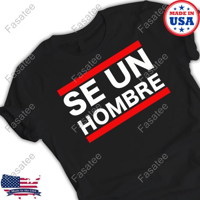 Se Un Hombre Sweatshirt