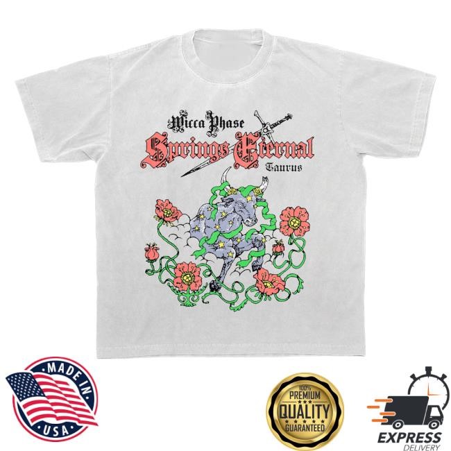 Official Wicca Phase Springs Eternal Taurus Eternal Tee