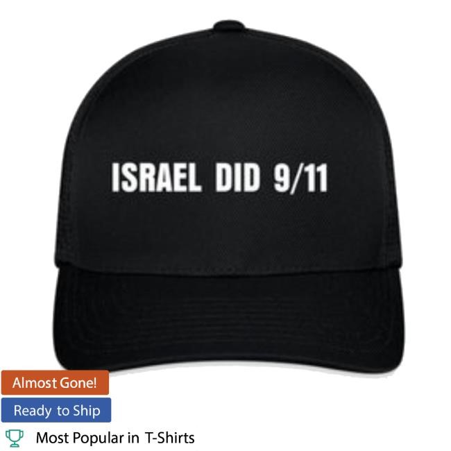 Israel Did 9/11 Hat