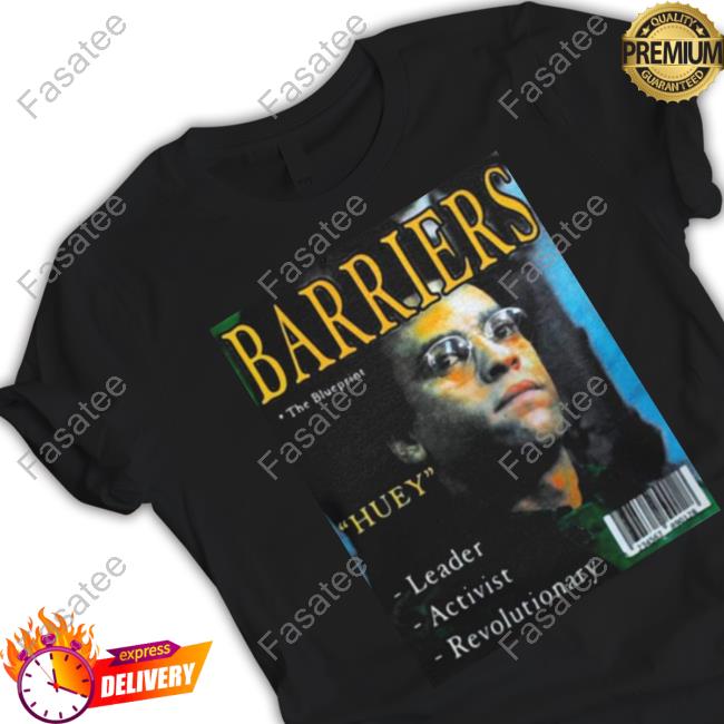 Jaylen Brown Barriers The Blueprints Huey Leader Activist Revolutionary Shirts