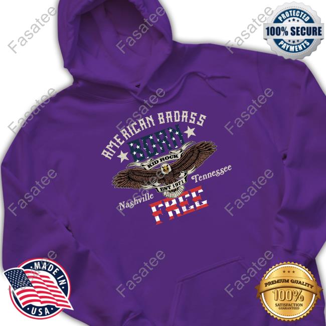 American Badass Born Kid Rock Nashville Tennessee Free Long Sleeve T Shirt Kidrock American Badass Born Free Shirt, T Shirt, Hoodie, Sweater, Long Sleeve T-Shirt And Tank Top