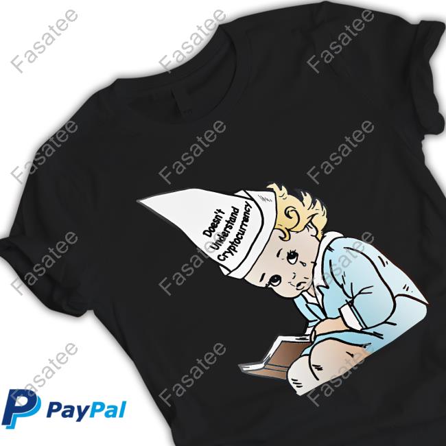 Shirts That Go Hard Doesn't Understand Crypto T Shirt