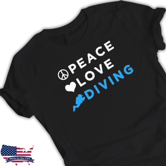 Peace Love Diving T-Shirt