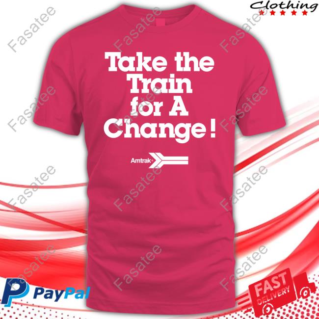 Take The Train For A Change Classic Shirt