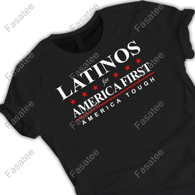Latinos For America First Merica Tough Sweatshirt