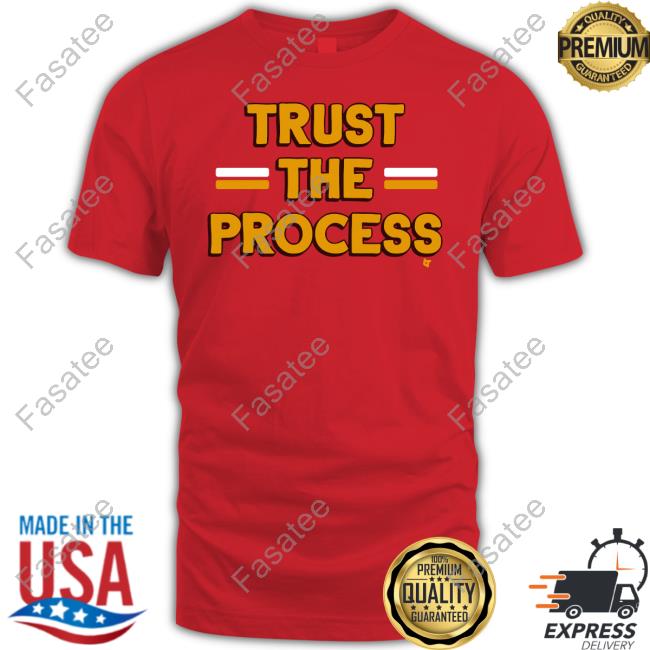 Breaking T Store Washington Trust The Process T-Shirt