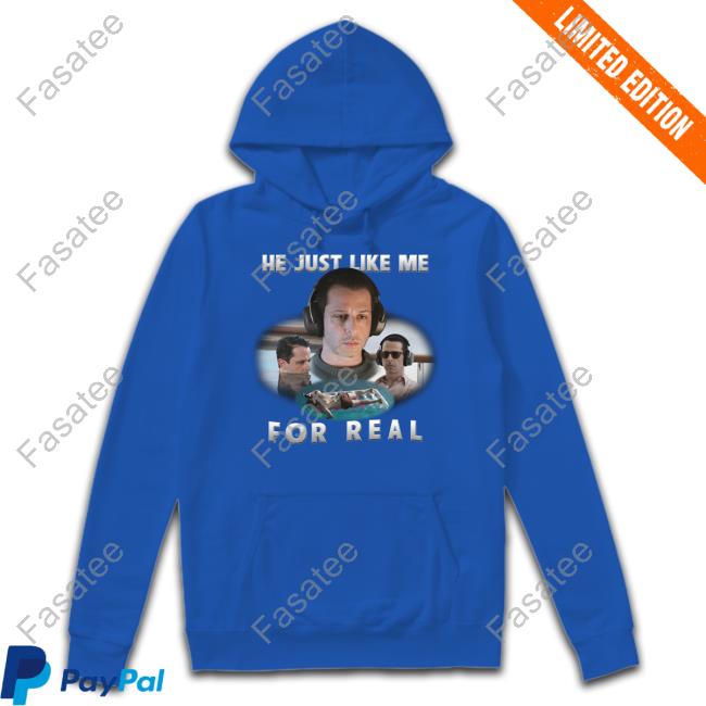 Kendall Roy He Just Like Me For Real Shirt Shirts That Go Hard He Just Like Me For Real Long Sleeve T Shirt