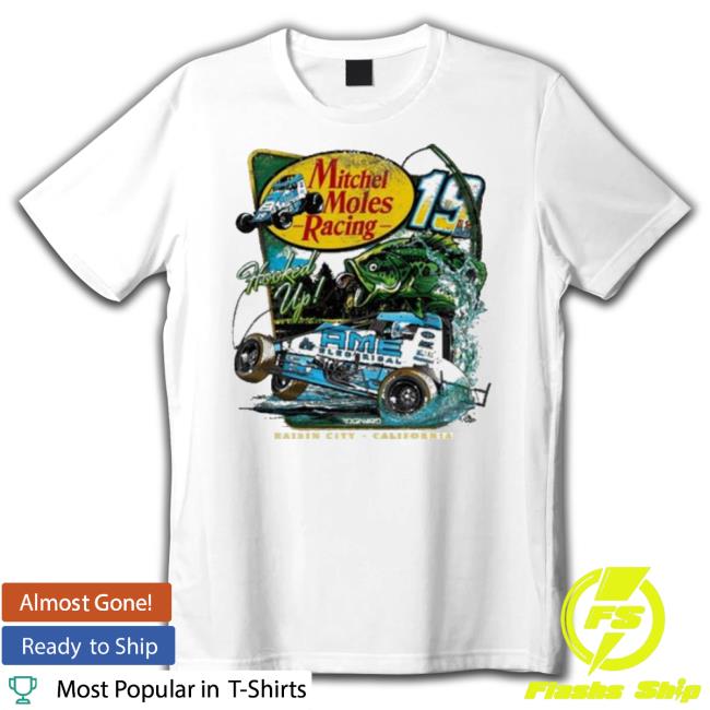 Mitchel Moles Racing 19 Hooked Up Raisin City California Sweaters