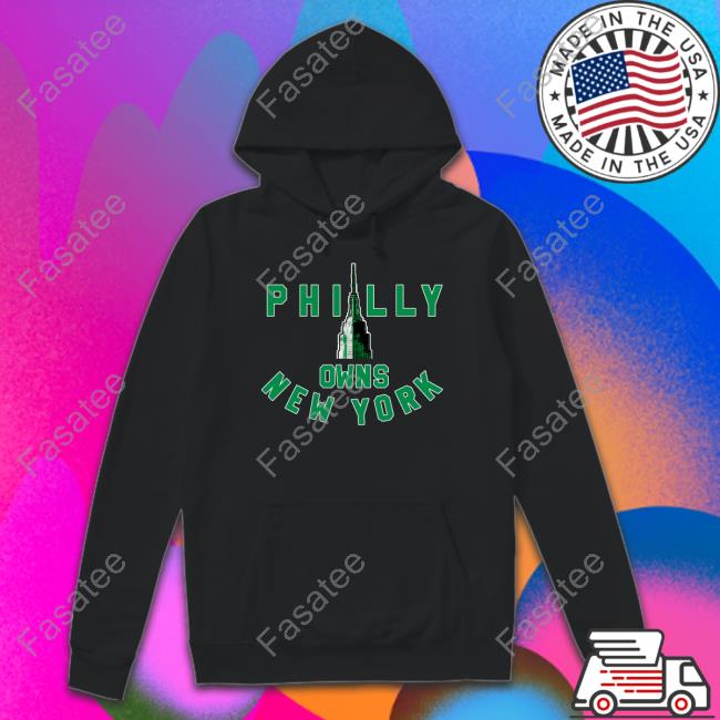 Philly Owns New York Sweatshirt