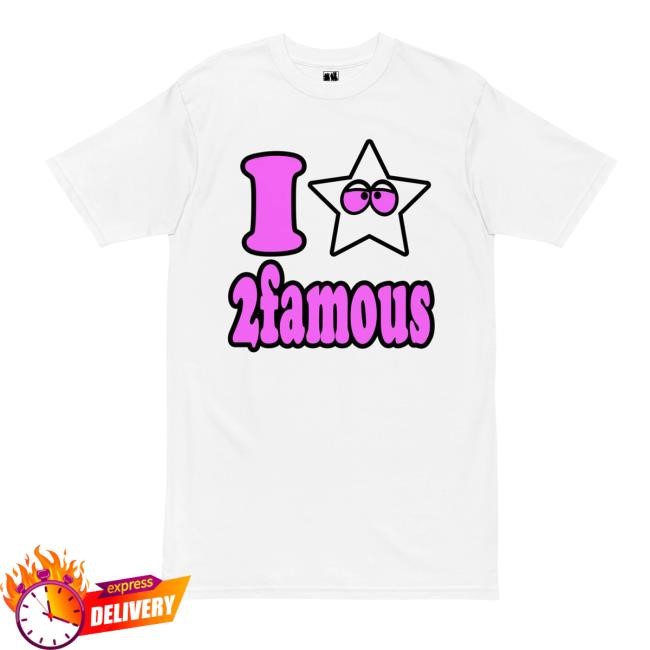 2Famous Shop I Star 2Famous Official