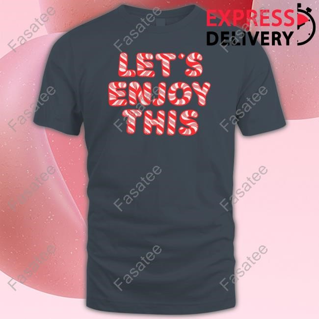 Vegas Matt Wearing Let's Enjoy This Candy Cane New Shirt