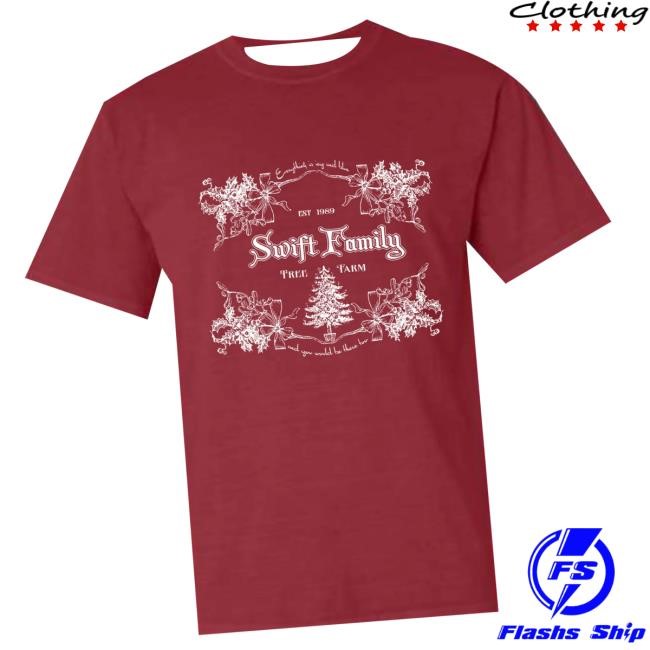 Sage And Sprout Merch Shop Swift Family Tree Farm Tee Shirt