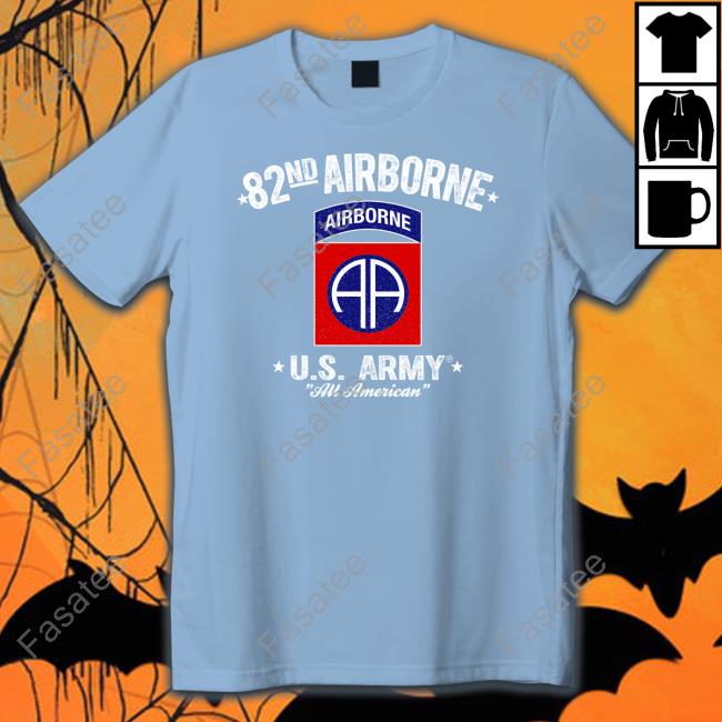 82Nd Airborne Us Army All American T Shirt