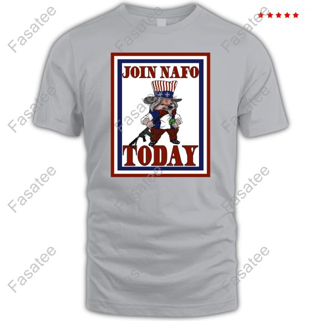 Join Nafo Today Shirts