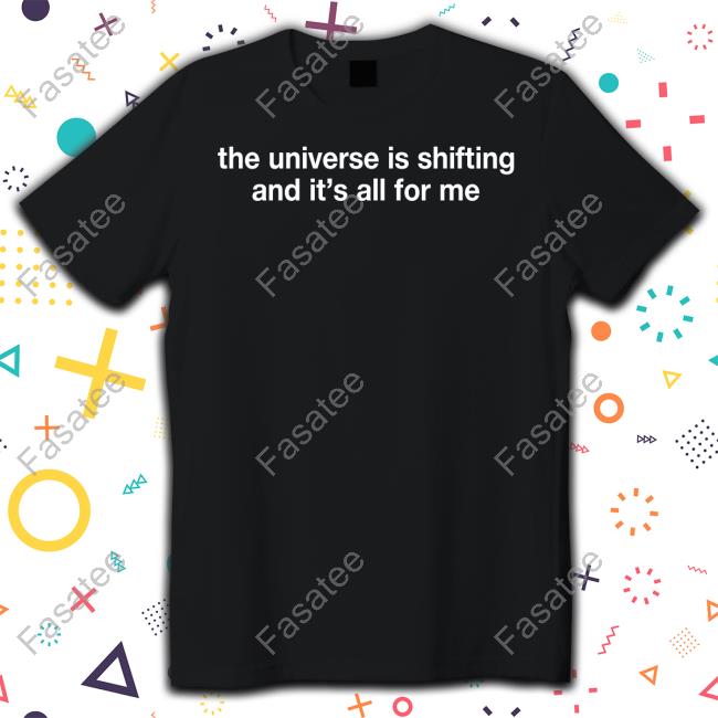 ‪The Universe Is Shifting And It's All For Me‬ Long Sleeve Tee Shirt