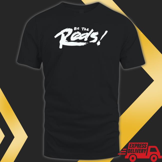 Official Be The Reds T-Shirt
