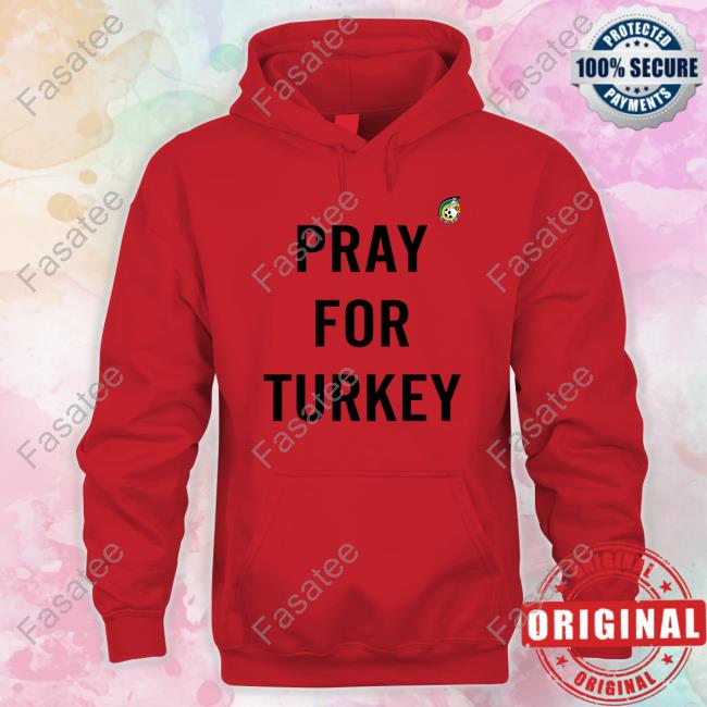 Espn Nl Oguzhan Ozyakup Pray For Turkey T Shirt Oguzhan Ozyakup Pray For Turkey Long Sleeve Shirt