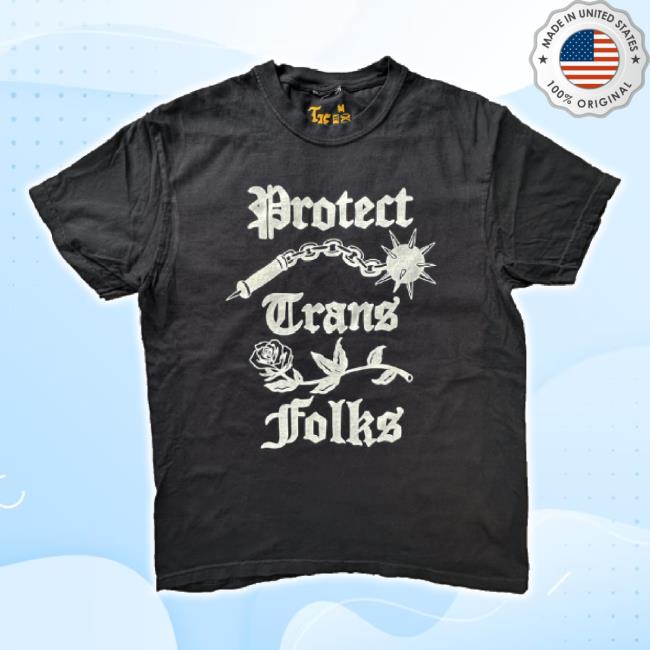 Original Transfigure Print Co Merch Store Protect Trans Folks New Shirt Transfigureprintco Shop