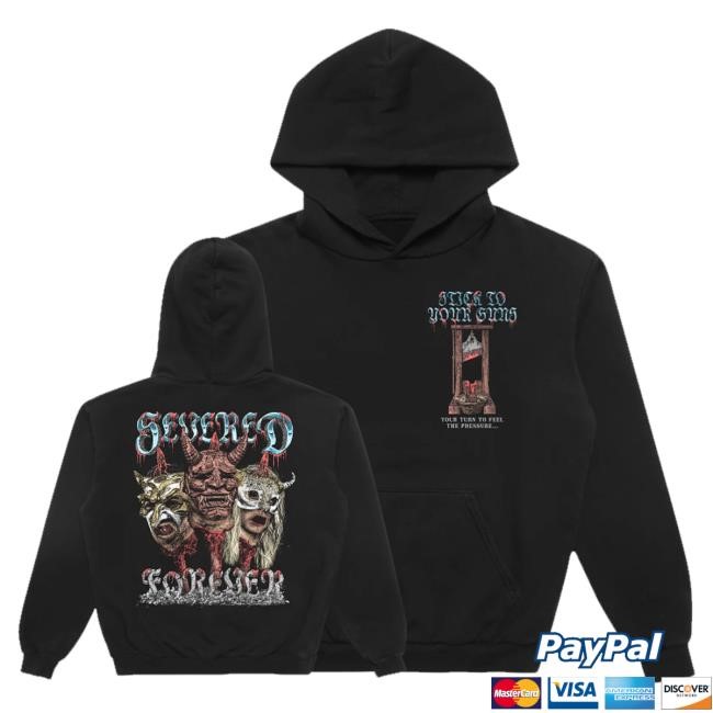 Severed Forever Hoodie