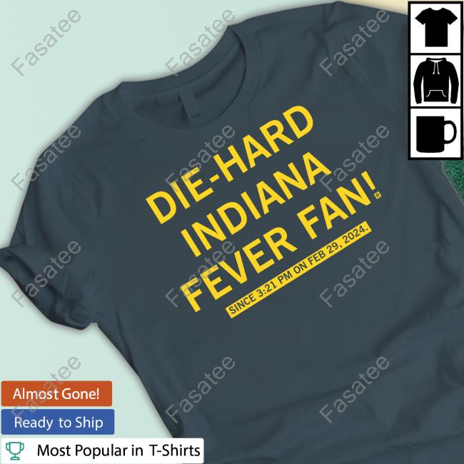 Die-Hard Indiana Fever Fan T-Shirt