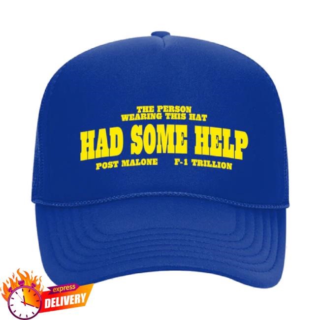 Original I Had Some Help Trucker twill cap Post Malone Shop Merch Store