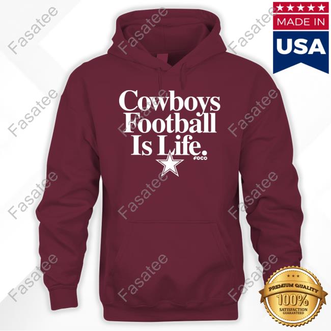 Dallas Cowboys Football Is Life Foco Tees