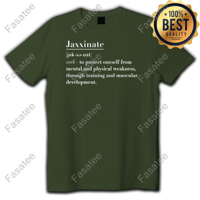 Teamzuby Store Jaxxinate Definition Tee Shirt