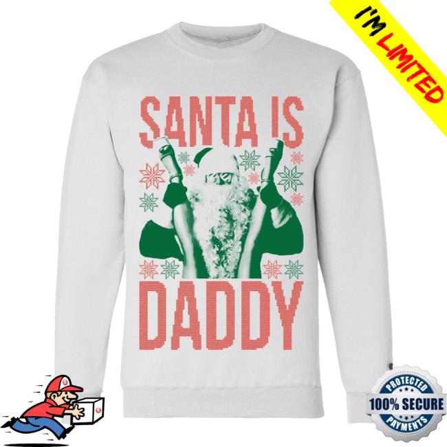 Official Call Her Daddy Apparel Clothing Store Shop CHD Merch x Champicon Santa Is Daddy Ugly Crew CallHerDaddy