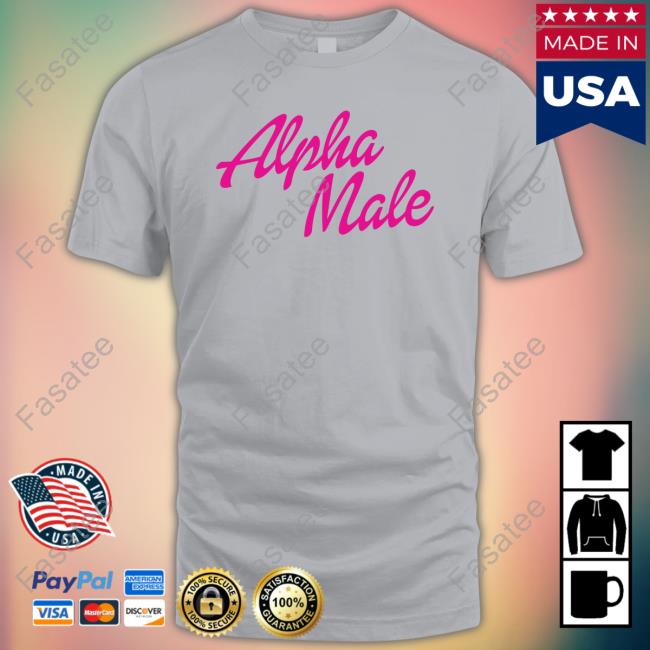 Got Funny Merch Alpha Male T-Shirt Bryson