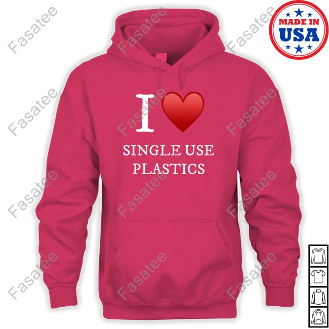 Cheeserburger I Love Single Use Plastics Hoodie Child Of Divorce I Love Single Use Plastics Unisex T Shirt