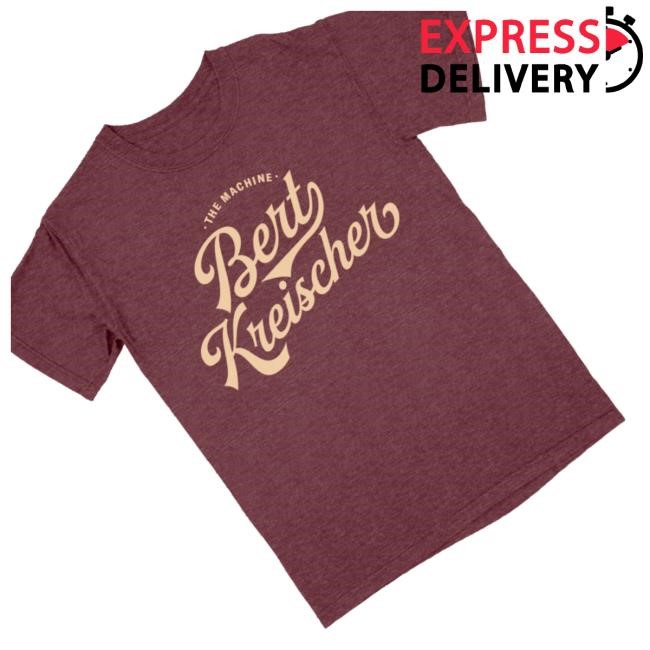 Bert Kreischer Official Online Store Shop The Machine Shirt